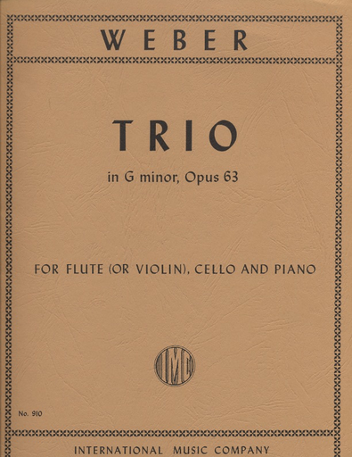 Weber, Carl Maria von: Trio in G minor Op.63 (flute or violin, cello & piano)