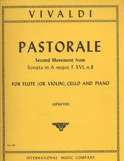 Vivaldi, Antonio: Pastorale Second movement from Sonata in A major, F. XVI, n. 8 (flute or violin, cello, piano)