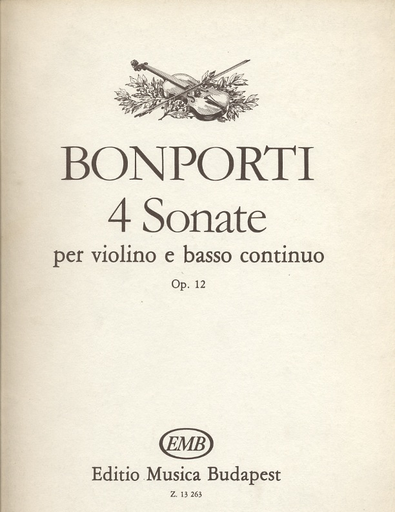 Bonporti, F.A.: Four Sonate, Op. 12 (violin & basso continuo)