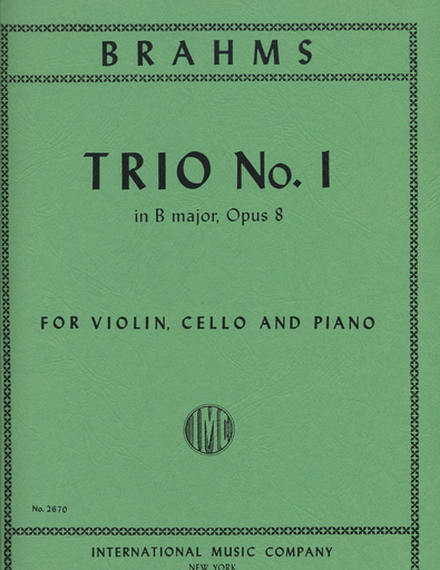 Brahms, Johannes: Trio No.1 in B major, Op.8 (violin, cello & piano) IMC