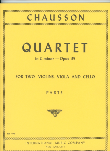 Chausson, Ernest: String quartet in c minor, Op.35-unfinished (parts)