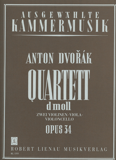 Dvorak, Antonin: String Quartet Op.34 in d minor