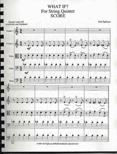 Egilsson: What If? (2 violins, viola, cello, bass) score
