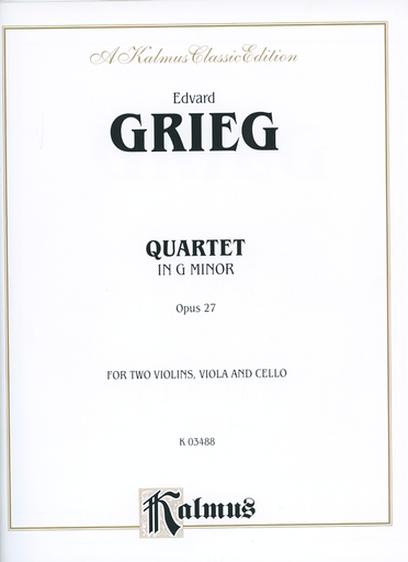 Grieg, Edvard: String Quartet in g minor Op.27