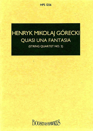 Gorecki, H.: String Quartet No. 2 Quasi una Fantasia (study score)