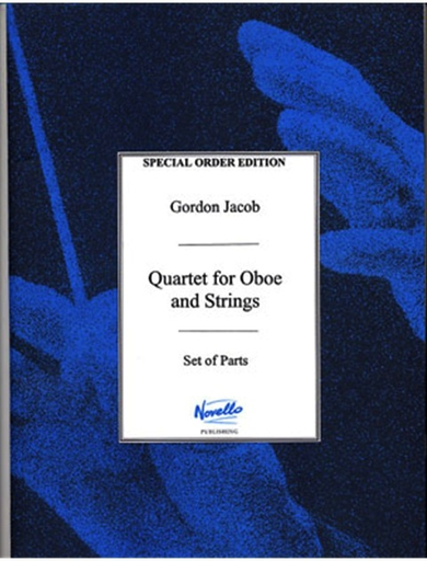 Jacob, Gordon: Quartet (1938) for Oboe, Violin, Viola and Cello