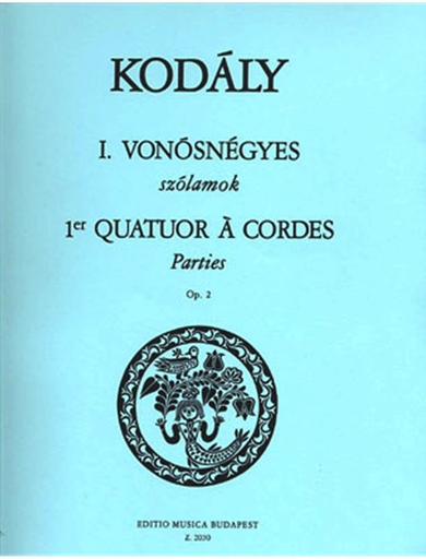 Kodaly, Zoltan: String Quartet Op.2 No.1 (parts)