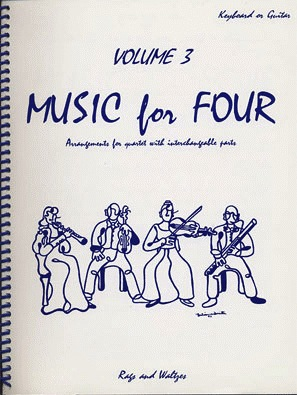 Kelley, Daniel: Music for Four Vol.3 Rags & Waltzes (piano or guitar)
