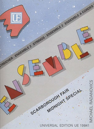 Radanovics, M.: Scarborough Fair and Midnight Special (2 violins, viola, and cello)