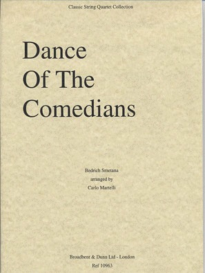 Smetana (Martelli): Dance of the Comedians (string quartet)