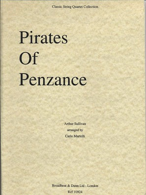 Sullivan (Martelli): Pirates of Penzance (string quartet)
