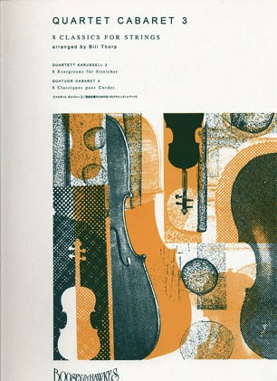Thorp, B. (ed.): Quartet Cabaret, Vol.3 (string quartet, set of parts)