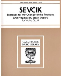 Sevcik, O.: op. 8 Change of Positions, Prep Scale Studies (violin)