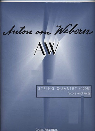 Webern, Anton: String Quartet (1905), score and parts
