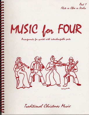 Kelley, Daniel: Music for Four - Traditional Christmas Music (violin 1)