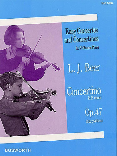Beer, Leopold: Concertino in e minor, Op. 47 (violin & piano)