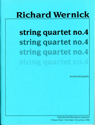 Wernick, Richard: String Quartet No. 4 (score and parts)