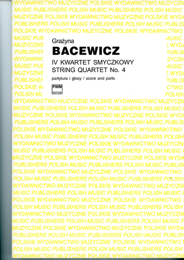 Bacewicz, Grazyna: String Quartet No. 4 (1951) score and parts