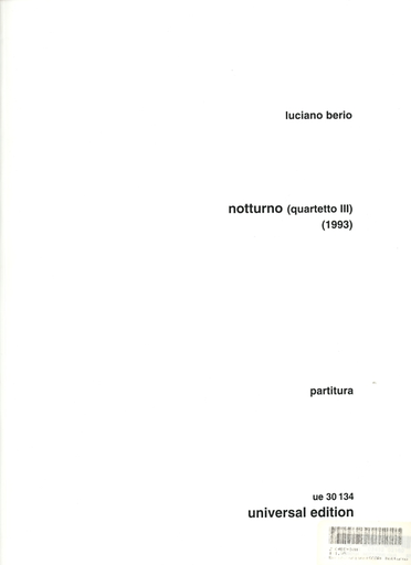 Berio, L.:  Notturno for String Quartet III (score)
