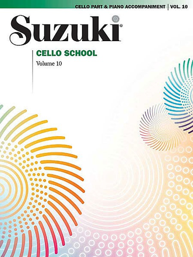 Suzuki: Cello School Vol. 10 (cello & piano)