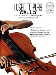 Gazda, D: I Used to Play Cello-An Innovative Method for Adults Returning to Play