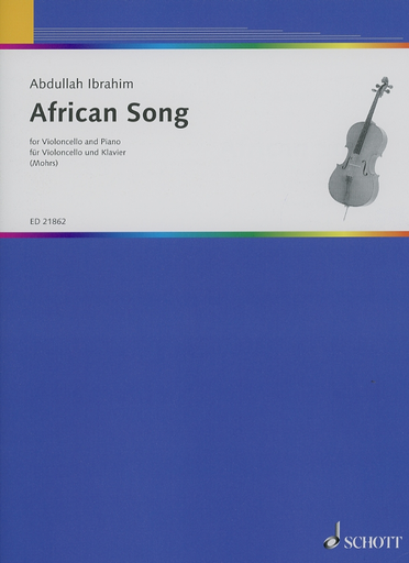 Ibrahim, A.: African Song (cello & piano)