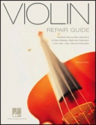 Atria, Michael: Violin Repair Guide