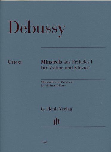Debussy, C. (Kabisch/Turban, ed.): Minstrels from Preludes 1, urtext (violin & piano)