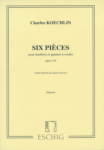 Koechlin, Charles: Six Pieces Op.179 (Oboe and String Quartet)