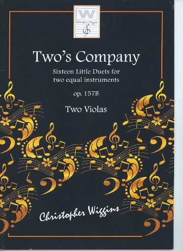 Wiggins, Christopher: Two's Company-Sixteen Little Duets for two equal instruments (2 violas)