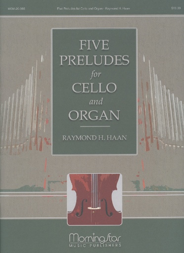 Haan, Raymond: Five Preludes for Cello and Organ (cello & organ)