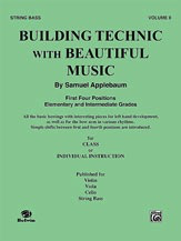 Applebaum, Samuel: Building Technic with Beautiful Music Bk.2 (bass)