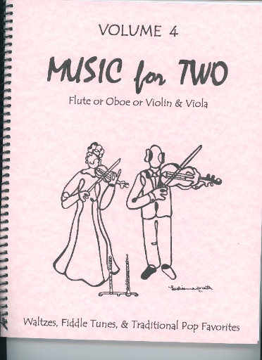 Kelley, Daniel: Music for Two Vol. 4 Waltzes, Fiddle Tunes, Pop (Violin & Viola)