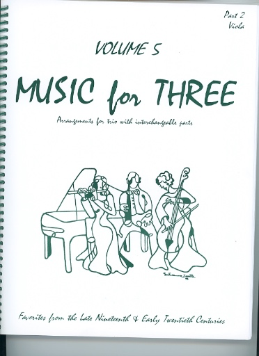 Kelley, Daniel: Music for Three Vol.5 Late 19th-Early 20th Century (viola)