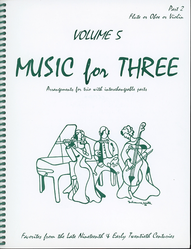 Kelley, Daniel: Music for Three Vol.5 Late 19th-Early 20th Century (violin 2)