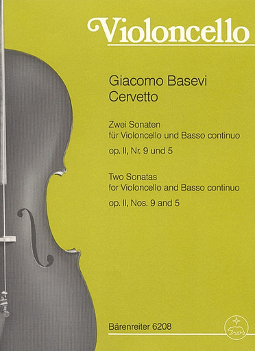 Zwei Sonaten aus op.2 fur Violoncello und Basso continuo oder 2 Violoncelli ((Two Sonatas for Cello and Basso Continuo)  Nr. 5 und 9 by Giacomo Basevi Cervetto, Barenreiter