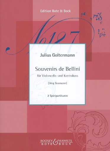 Goltermann, J.: Souvenirs de Bellini (cello, and bass)