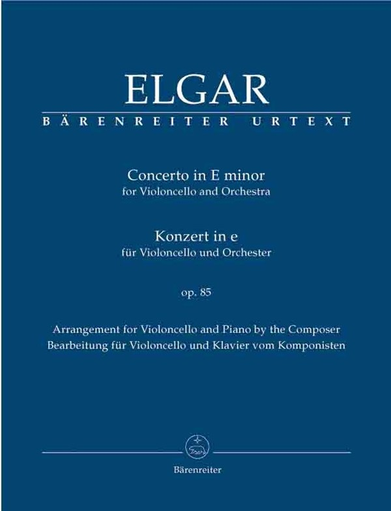 Elgar, Edward (Del Mar): Cello Concerto in E Minor Op.85 (cello & piano) Barenreiter Urtext