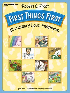 Frost, Robert: First Things First (score)
