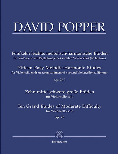 Popper (Rummel): Fifteen (15) Easy Melodic-Harmonic Etudes w/ Cello 2 ad.lib. - 10 Grand Etudes, Op.76 (2 cellos) Barenreiter