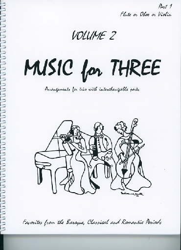 Kelley, Daniel: Music for Three Vol.2, Favorites from the Baroque, Classical & Romantic Periods (violin 1)
