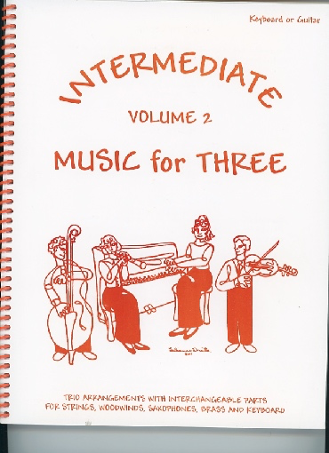 Kelley, Daniel: Music for Three Intermediate Vol.2 (piano or guitar)