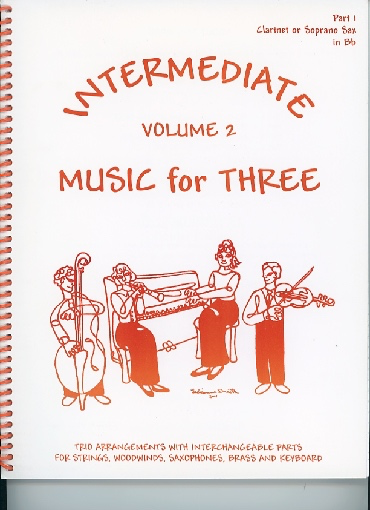Kelley, Daniel: Music for Three Intermediate Vol.2 (clarinet 1)