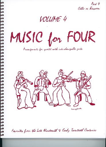 Kelley, Daniel: Music for Four Vol.4 Favorites from the Late 19th & Early 20th Centuries (Cello)