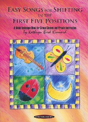 Kinnard, Kathryn Bird: Easy Songs for Shifting in the First Five Positions