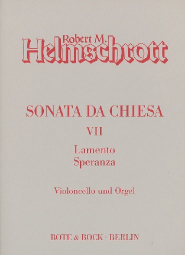 Helmschrot: Son Chiesa (cello & organ)