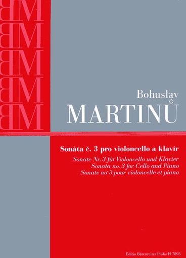 Martinu, Bohuslav: Sonate fur Violoncello und Klavier (Sonata for Cello and Piano) Nr. 3, Barenreiter