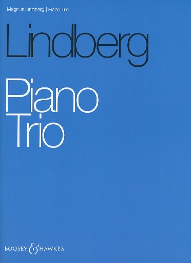 Lindberg, M.: Piano Trio (violin, cello, piano)