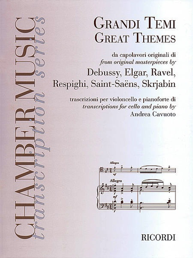 Cavuoto, Andrea: Great Themes from original masterpieces by Debussy, Elgar, Ravel, Respighi, Saint-Saens, Skrjabin/Scriabin