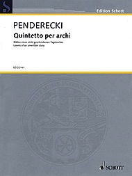 Penderecki, K.: Quintetto Per Archi (string quintet: 2 violins, viola, cello, and bass)